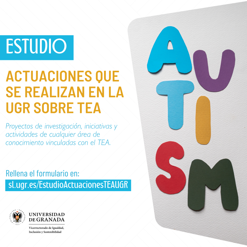 Estudio de actuaciones que se realizan en la UGR sobre TEA Estudio de actuaciones que se realizan en la UGR sobre TEA